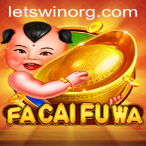 Exploring the Exciting World of FaCaiFuWa: A Journey into Strategy and Skill